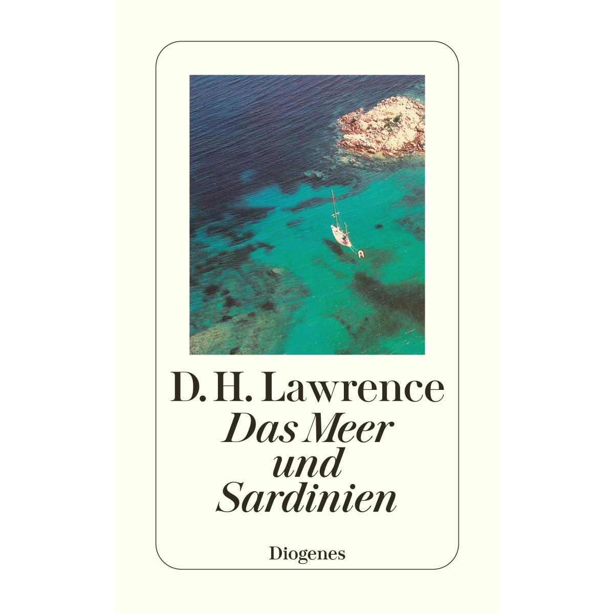 Das Meer und Sardinien von Diogenes Verlag AG