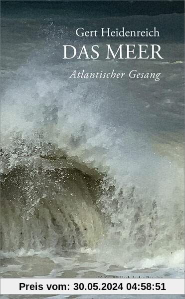Das Meer: Atlantischer Gesang