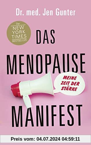 Das Menopause Manifest - Meine Zeit der Stärke - DEUTSCHE AUSGABE