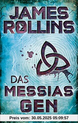 Das Messias-Gen: Roman (SIGMA Force, Band 5)