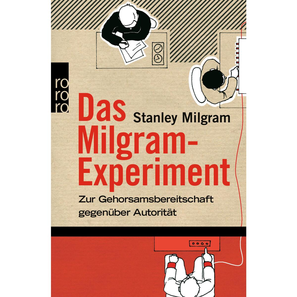 Das Milgram - Experiment von Rowohlt Taschenbuch