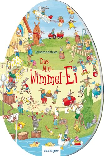 Das Mini-Wimmel-Ei: Beschäftigungsbuch im Ei-Format Das Mini-Wimmel-Ei: Beschäftigungsbuch im Ei-Format