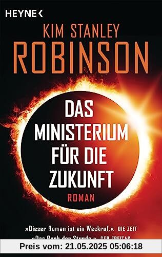 Das Ministerium für die Zukunft: Roman