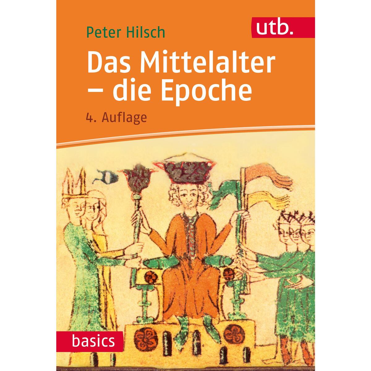 Das Mittelalter - die Epoche von UTB GmbH