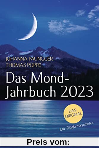 Das Mond-Jahrbuch 2023: Das Original. Mit Tätigkeitssymbolen
