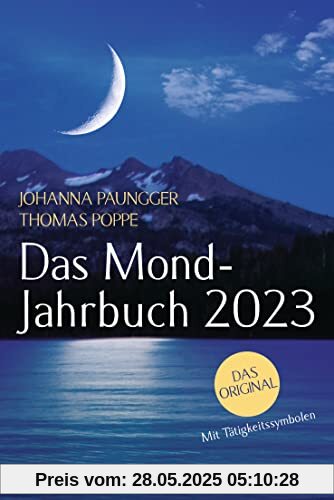 Das Mond-Jahrbuch 2023: Das Original. Mit Tätigkeitssymbolen