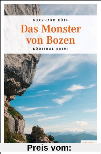 Das  Monster von Bozen: Kriminalroman