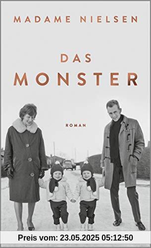 Das Monster: Roman