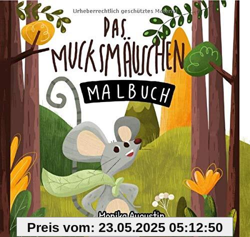 Das Mucksmäuschen