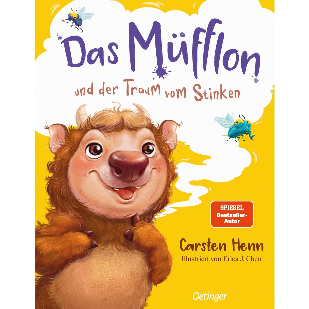 Das Müfflon und der Traum vom Stinken von Oetinger