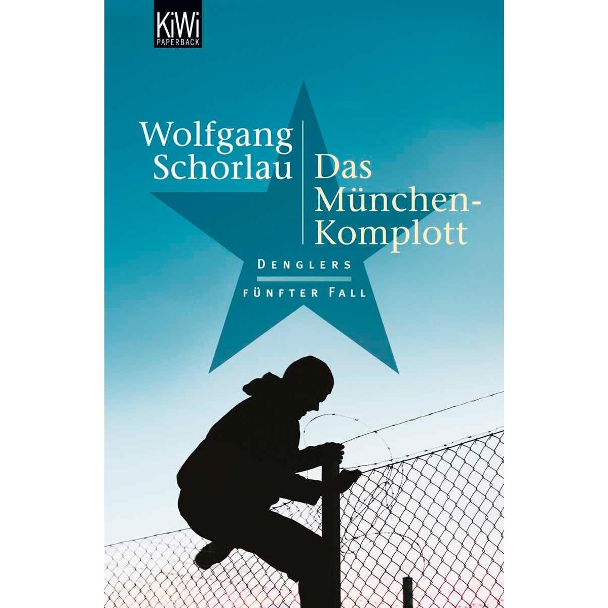 Das München-Komplott von Kiepenheuer & Witsch GmbH