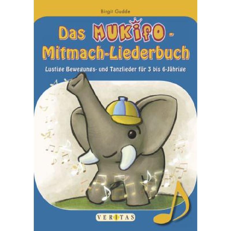 Das Mukifo Mitmach Liederbuch