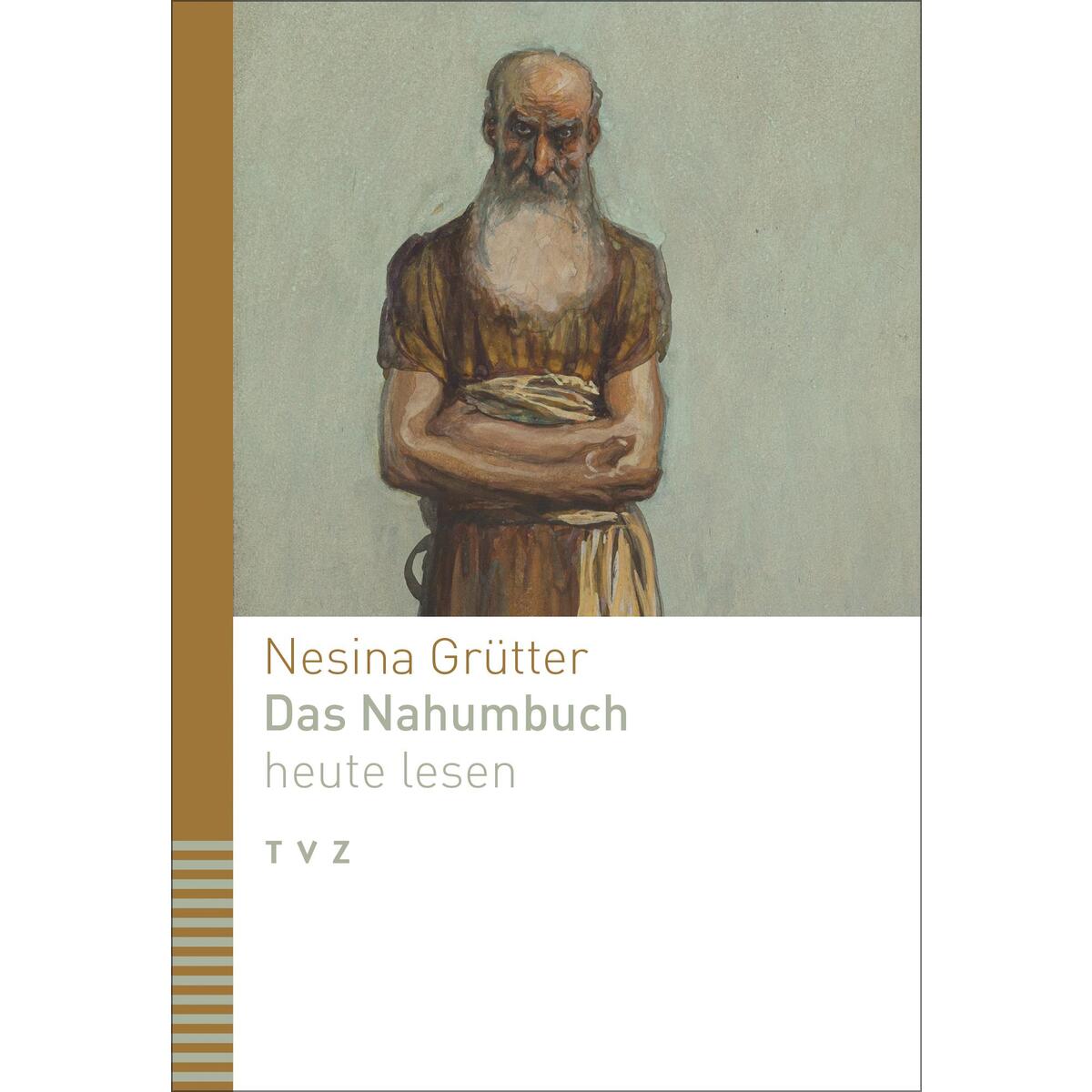 Das Nahumbuch heute lesen von Theologischer Verlag Ag