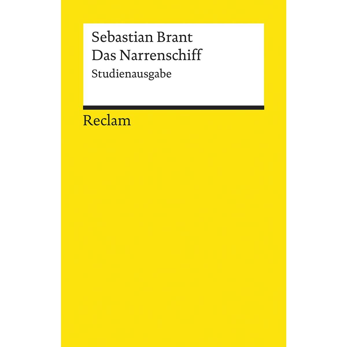 Das Narrenschiff. Studienausgabe Das Narrenschiff. Studienausgabe von Reclam Philipp Jun.