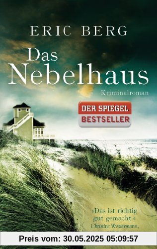 Das Nebelhaus: Kriminalroman