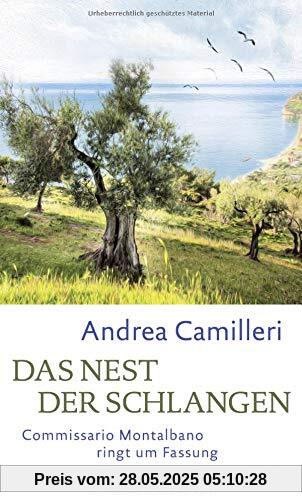 Das Nest der Schlangen: Commissario Montalbano ringt um Fassung. Roman