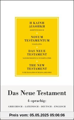 Das Neue Testament: Synoptisch in vier Sprachen: Griechisch, Lateinisch, Deutsch, Englisch