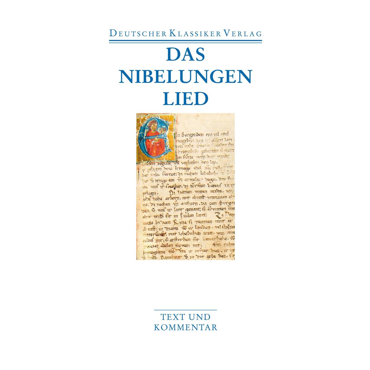 Das Nibelungenlied Das Nibelungenlied von Deutscher Klassikerverlag