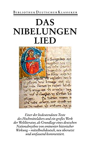 Das Nibelungenlied und die Klage: Und die Klage. Nach der Handschrift 857 der Stiftsbibliothek St. Gallen. Mittelhochdeutscher Text von Deutscher Klassikerverlag