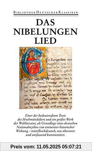 Das Nibelungenlied und die Klage Das Nibelungenlied und die Klage