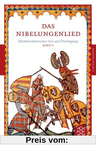 Das Nibelungenlied: Mittelhochdeutscher Text und Übertragung Band 1 (Fischer Klassik)