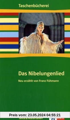 Das Nibelungenlied. Texte und Materialien: Ab 7./8. Schuljahr