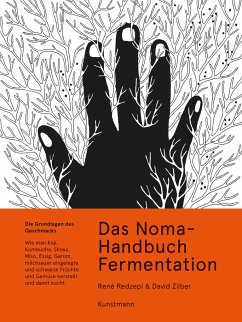 Das Noma-Handbuch Fermentation von Verlag Antje Kunstmann