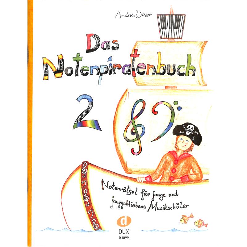 Das Notenpiratenbuch 2 Das Notenpiratenbuch 2