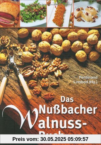 Das Nußbacher-Walnuss-Buch