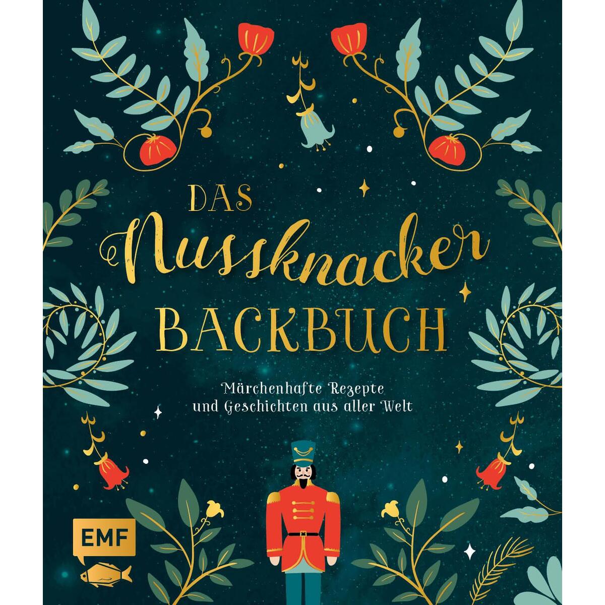 Das Nussknacker-Backbuch Das Nussknacker-Backbuch von Edition Michael Fischer