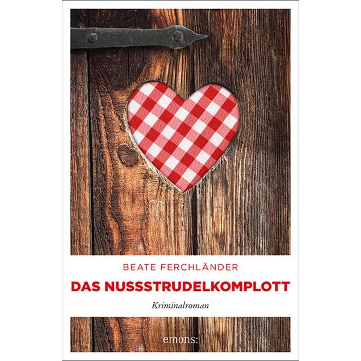 Das Nussstrudelkomplott von Emons Verlag