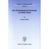 Das Oberlandesgericht Karlsruhe im Dritten Reich.
