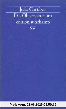 Das Observatorium (edition suhrkamp)