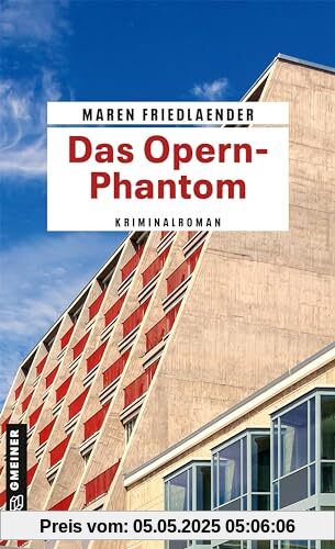Das Opern-Phantom: Kriminalroman (Kommissarin Theresa Rosenthal)