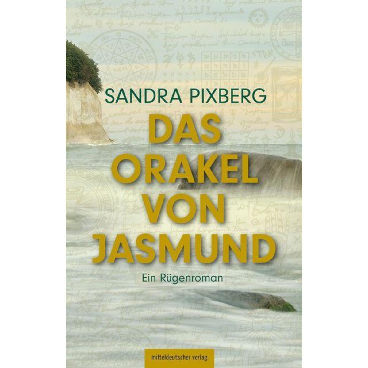 Das Orakel von Jasmund von Mitteldeutscher Verlag