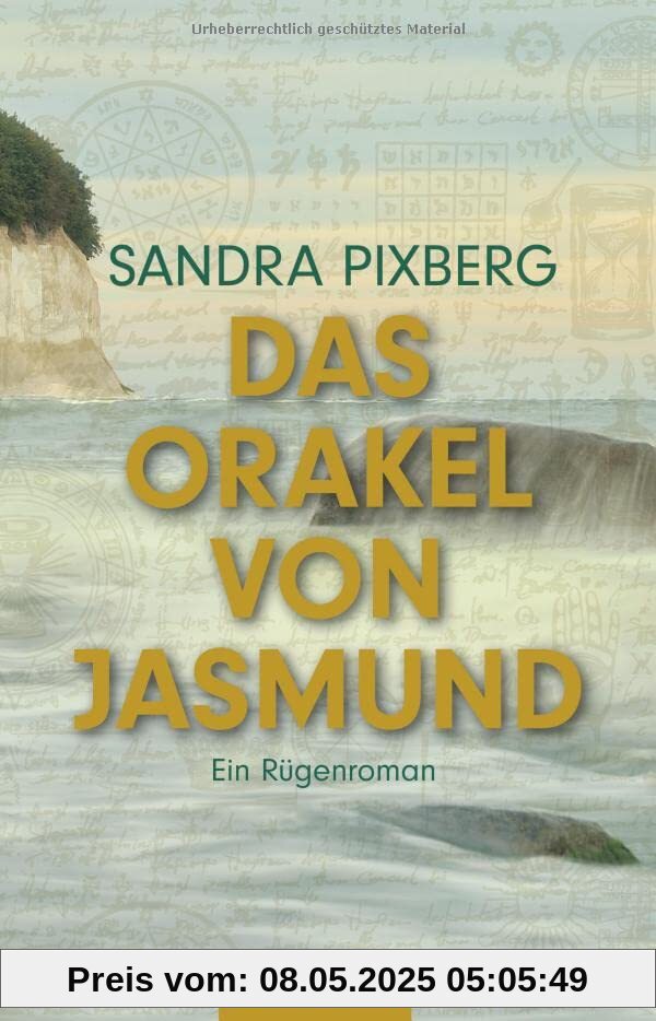 Das Orakel von Jasmund: Ein Rügenroman