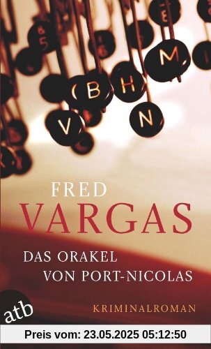 Das Orakel von Port-Nicolas. Kriminalroman Das Orakel von Port-Nicolas. Kriminalroman