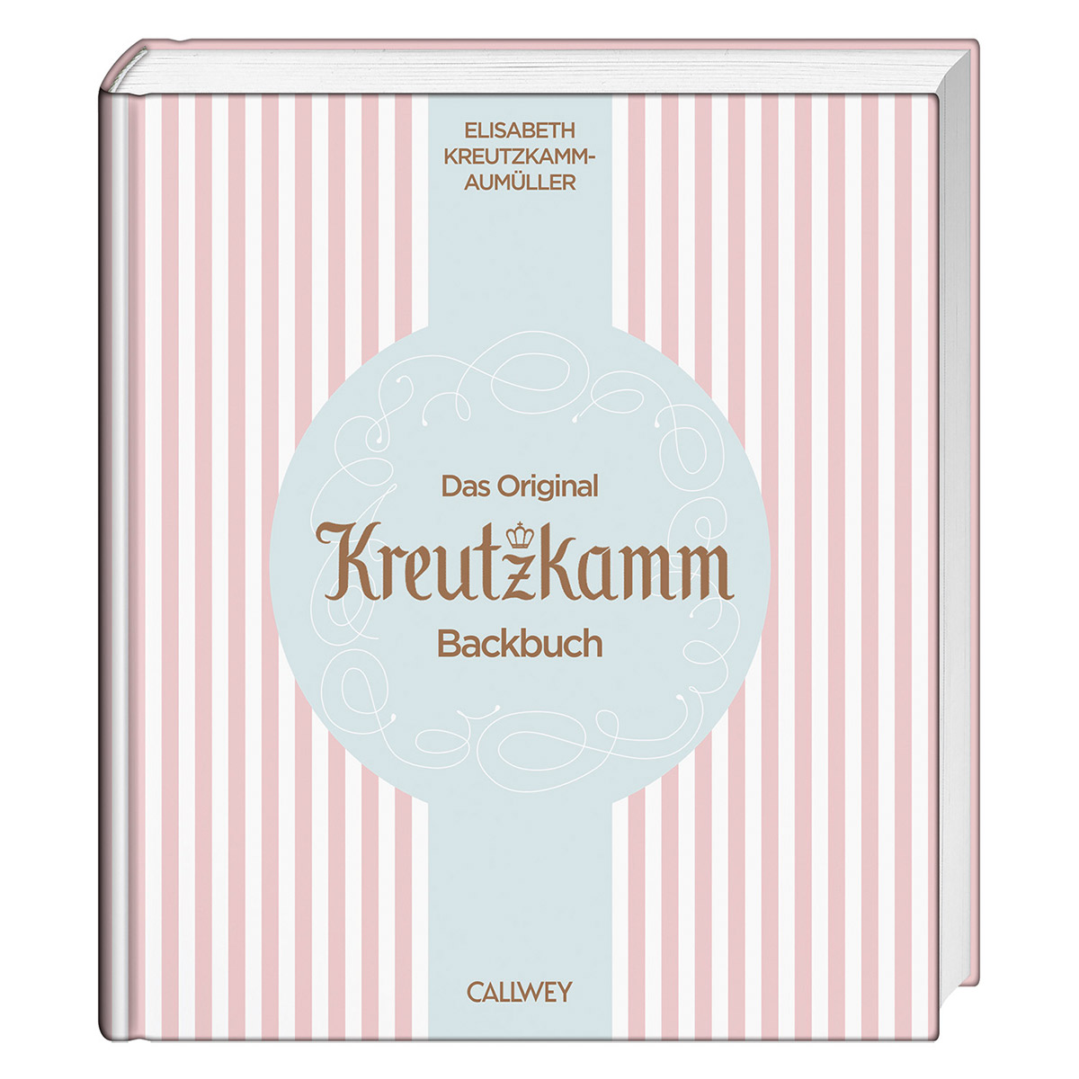 Das Original Kreutzkamm Backbuch von Callwey GmbH
