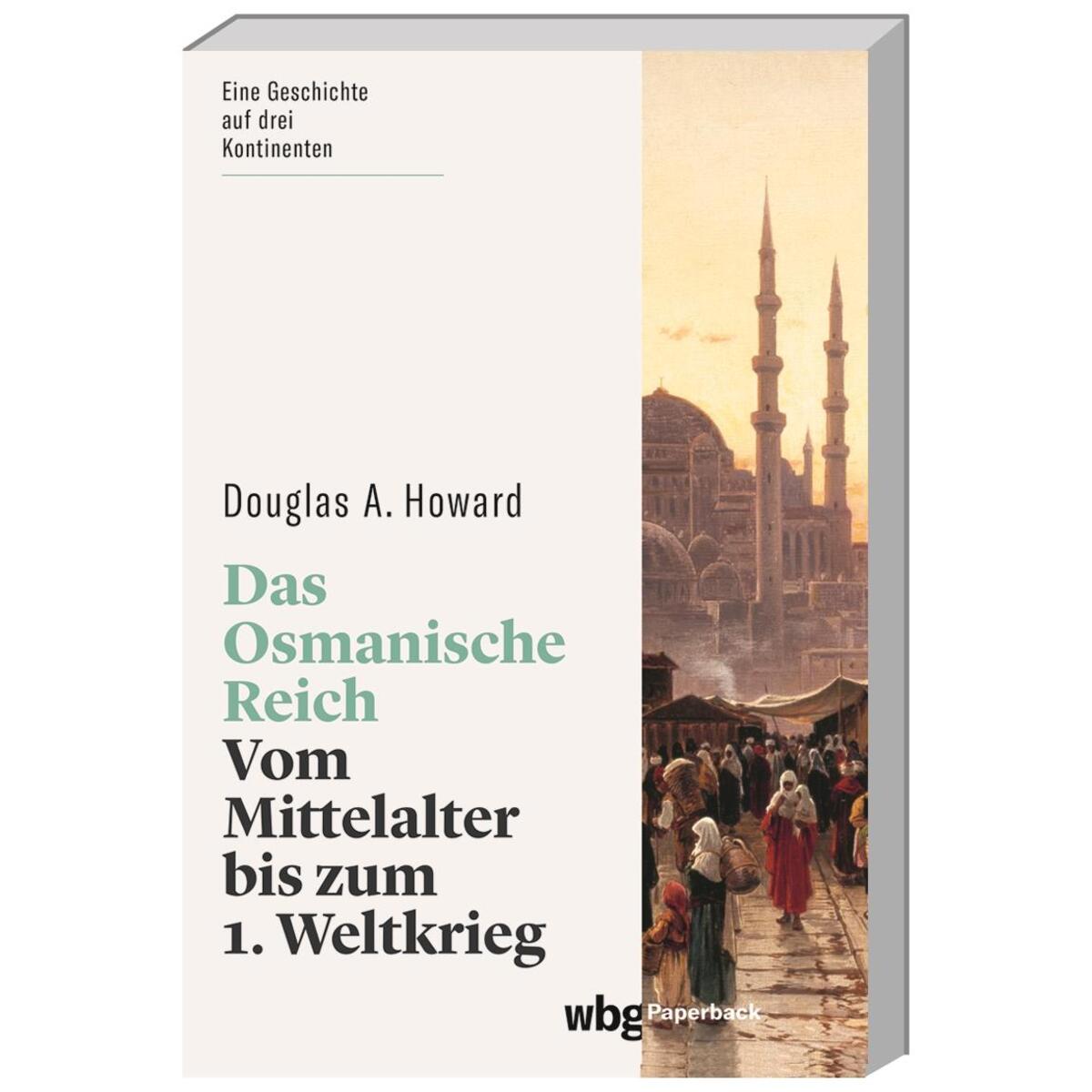 Das Osmanische Reich Das Osmanische Reich von Herder Verlag GmbH
