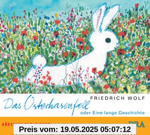 Das Osterhasenfell oder Eine lange Geschichte