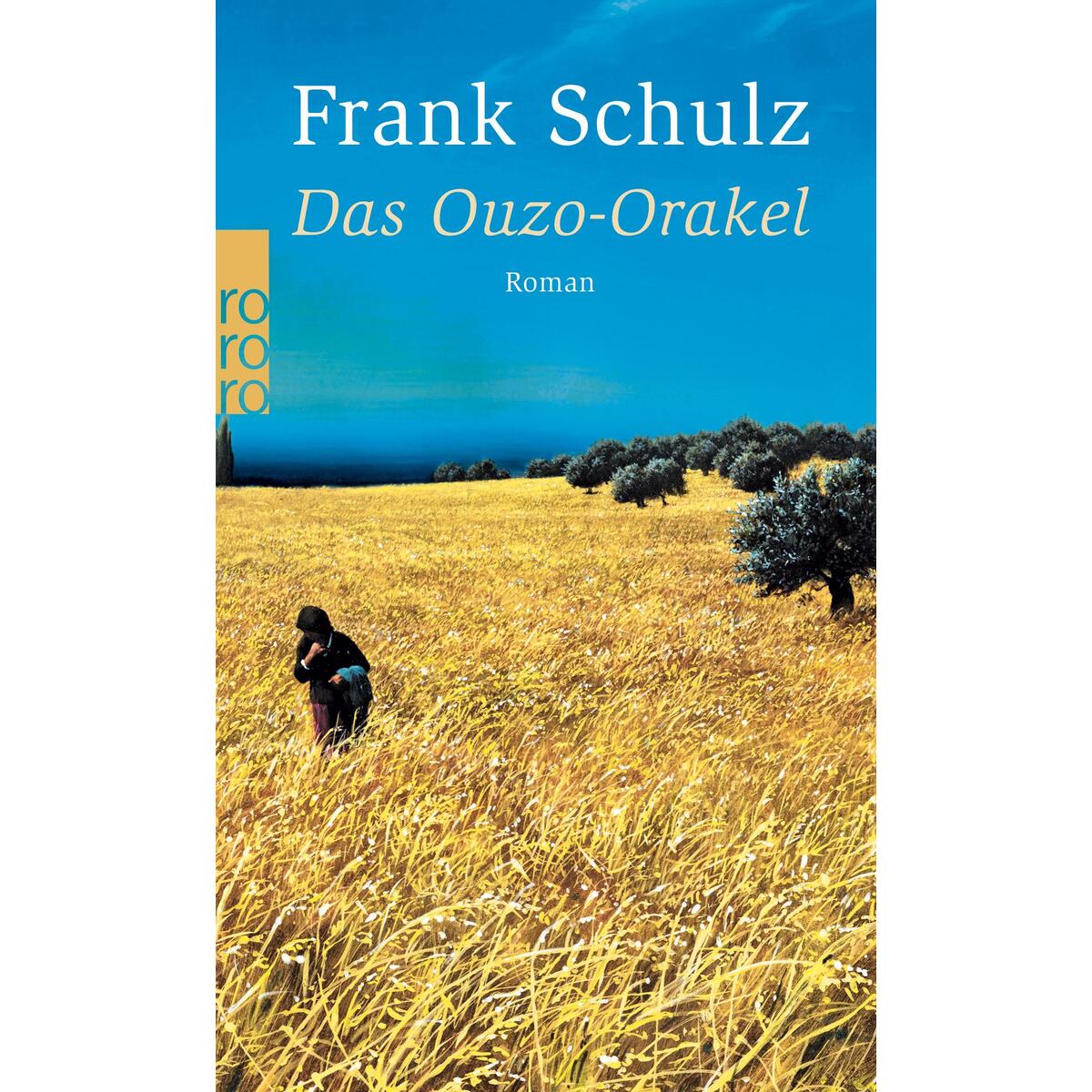 Das Ouzo-Orakel Das Ouzo-Orakel von Rowohlt Taschenbuch Verlag