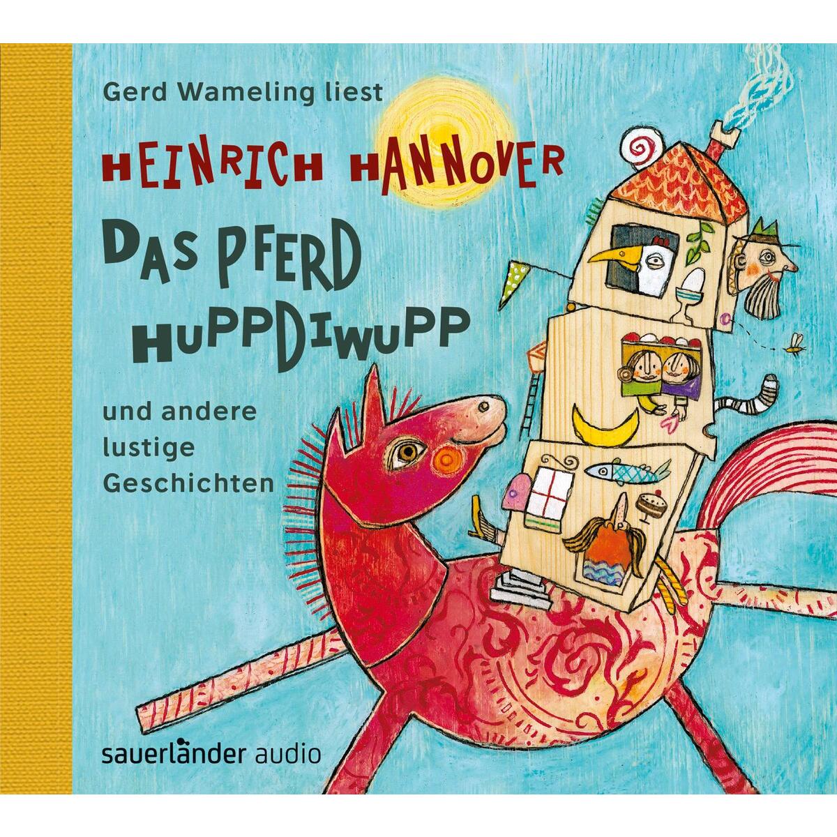 Das Pferd Huppdiwupp und andere lustige Geschichten von Argon Sauerländer Audio
