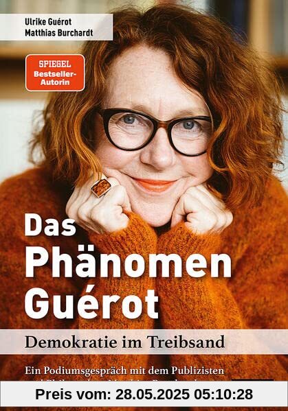 Das Phänomen Guérot: Demokratie im Treibsand