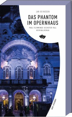 Das Phantom im Opernhaus / Paul Flemming Bd.6 von Ars vivendi
