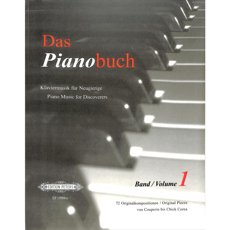 Das Pianobuch 1 - Klaviermusik für Neugierige