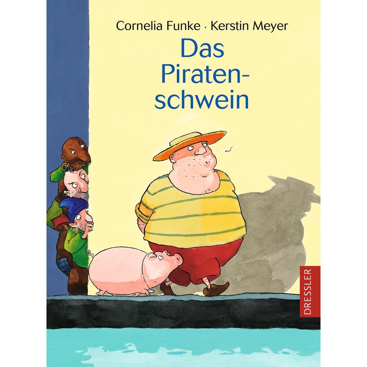Das Piratenschwein von Dressler