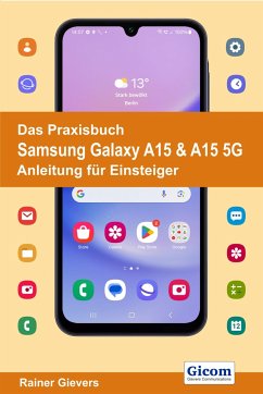 Das Praxisbuch Samsung Galaxy A15 & A15 5G - Anleitung für Einsteiger von handit.de
