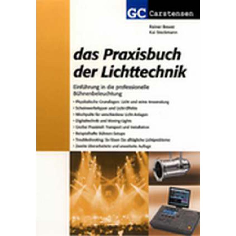 Das Praxisbuch der Lichttechnik