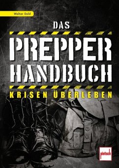 Das Prepper-Handbuch von Pietsch Verlag