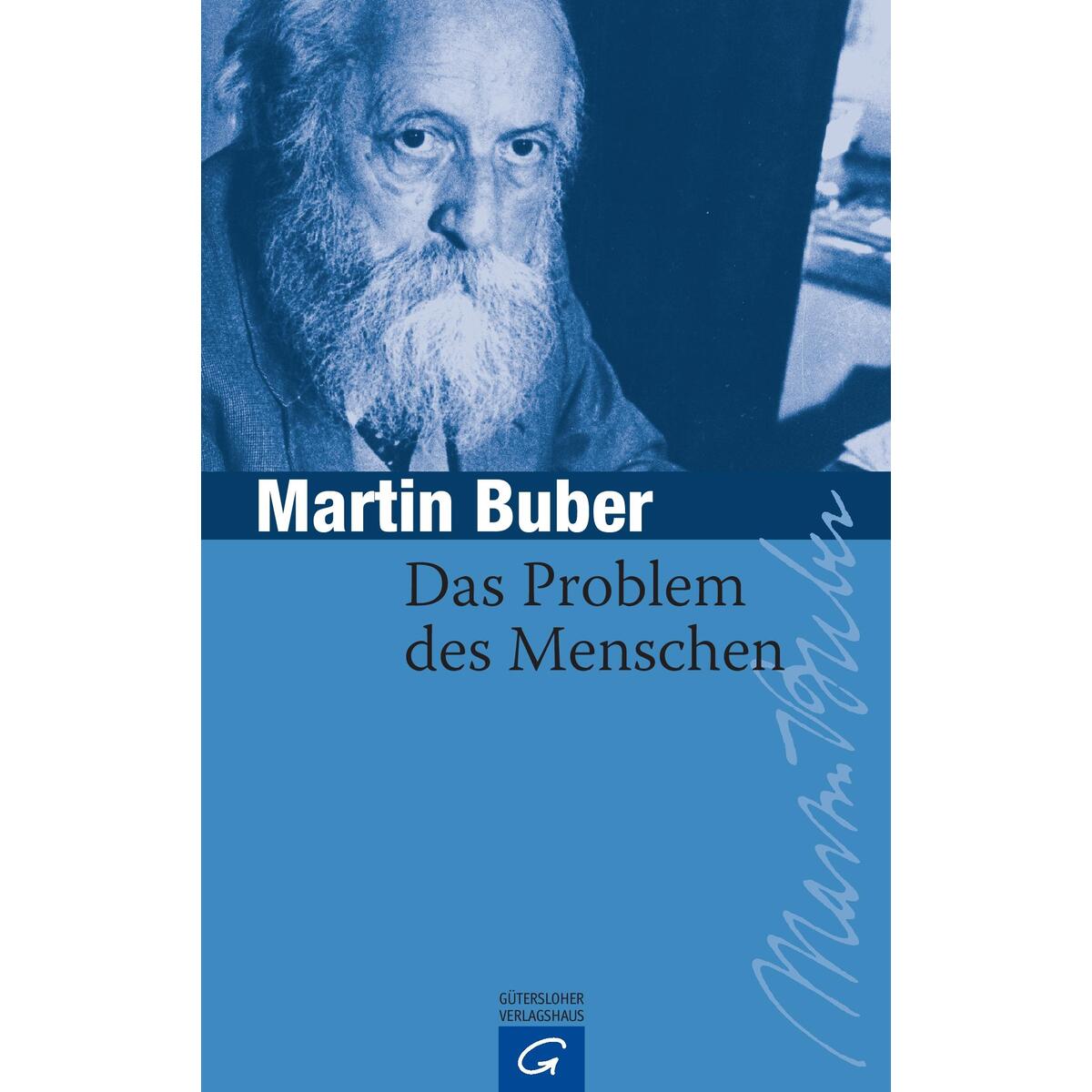 Das Problem des Menschen Das Problem des Menschen von Gütersloher Verlagshaus